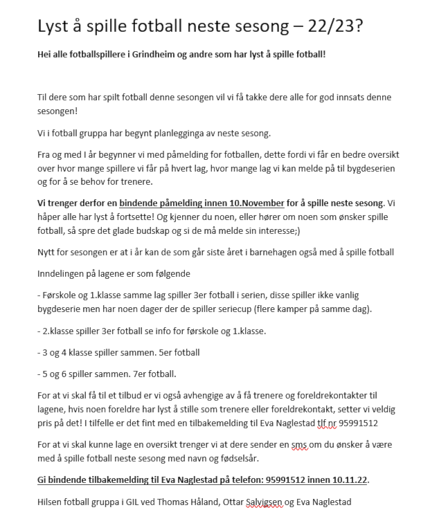 Har du lyst å spille fotball i Grindheim IL neste sesong?